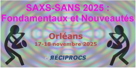 3rd Edition of the SAXS and SANS Days: A Key Event for the Community